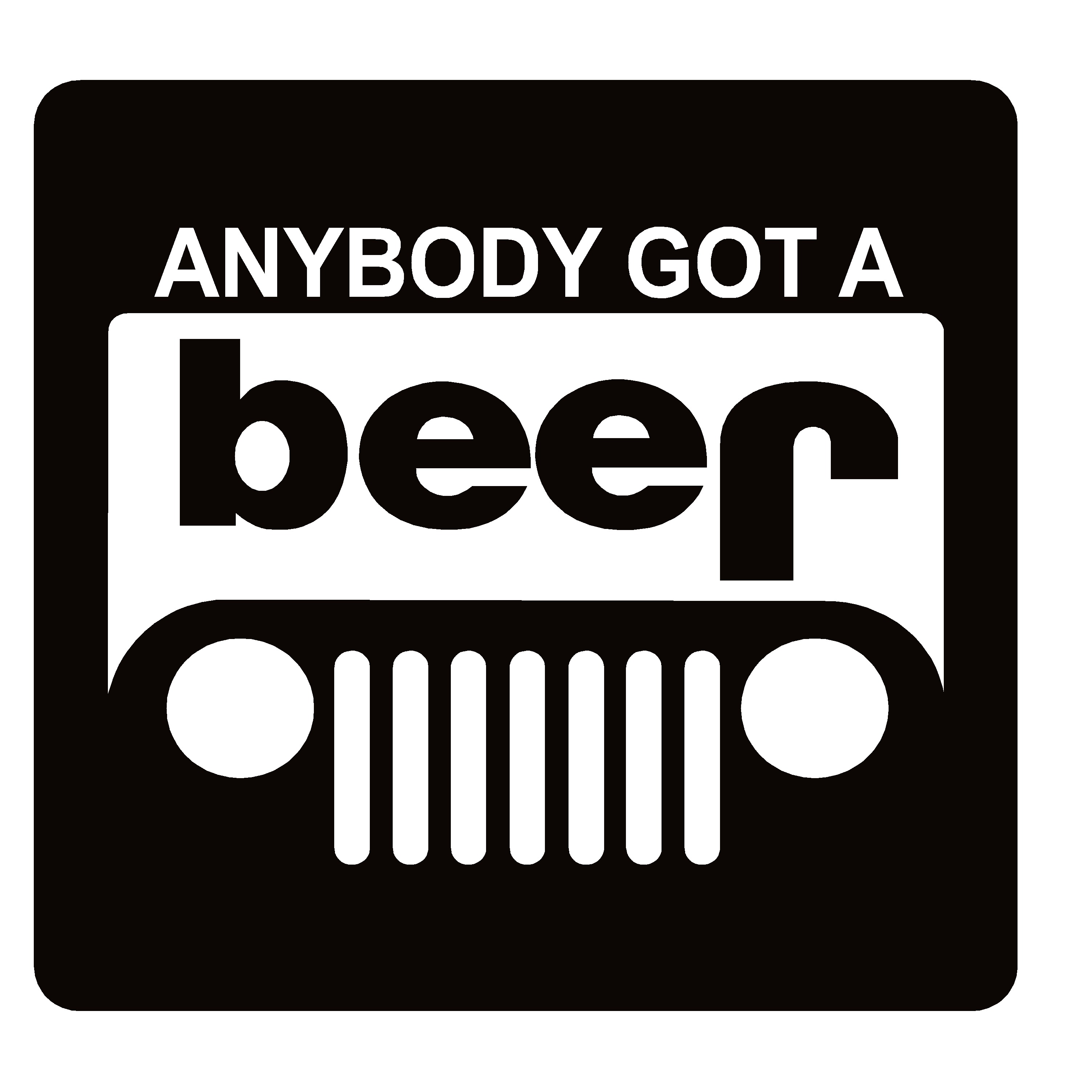 Anyone Got A Beer Jeep Window Decal Anyone Got A Beer Jeep Sticker