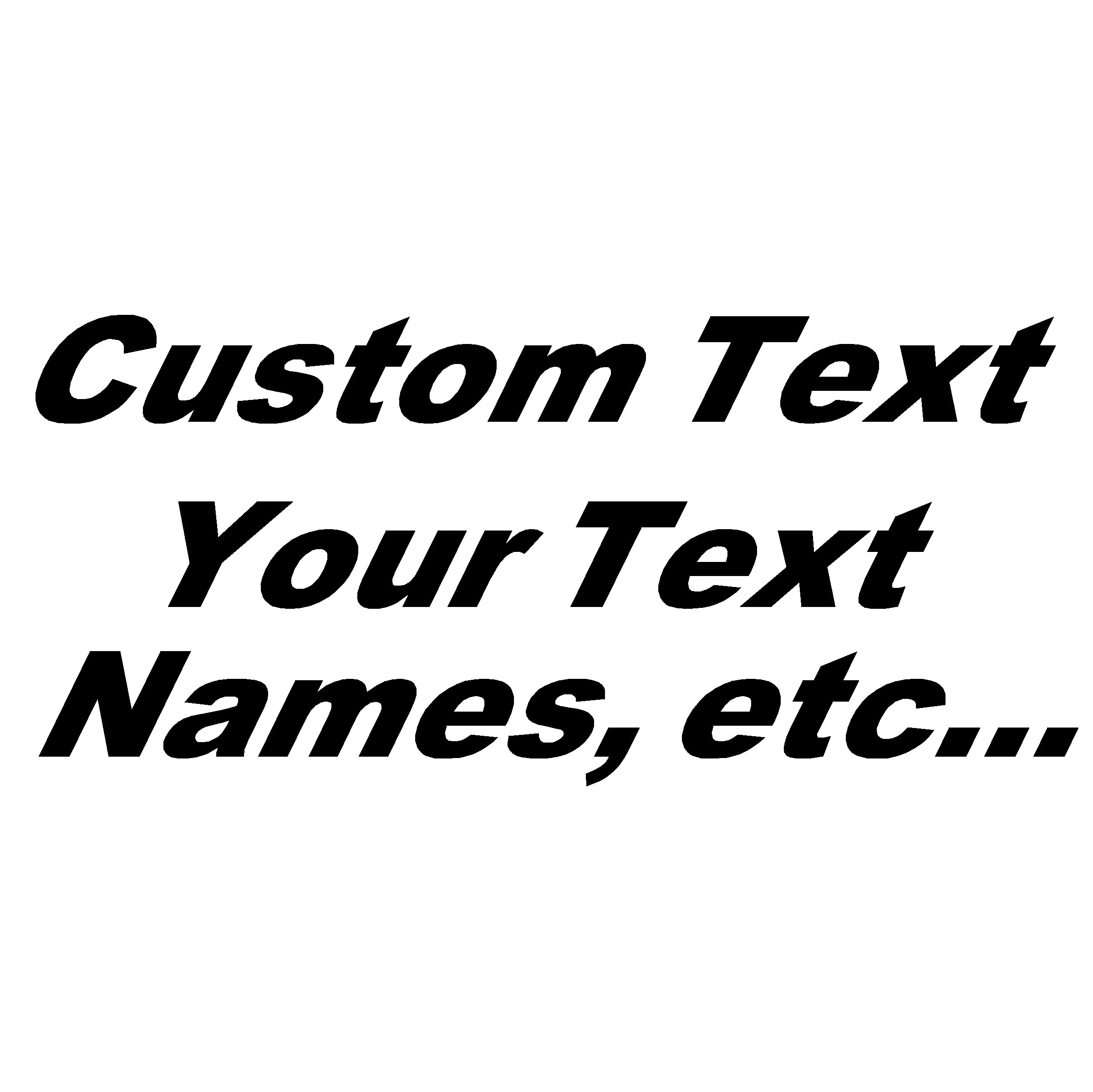 Custom Text Decal Make Your Own Text Decal