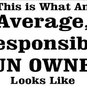 Average, Responsible, Gun Owner 2nd005